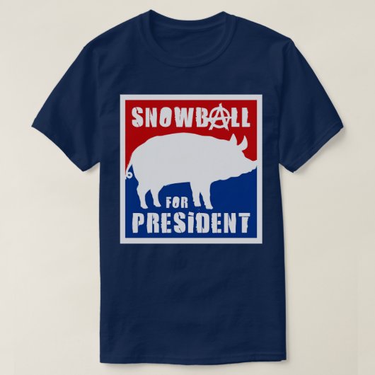 Orwell Animal Farm Snowball für den Präsidenten T-Shirt (Design vorne)