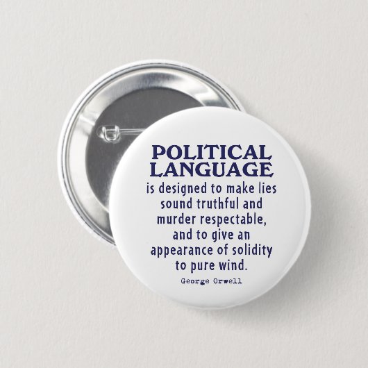 Orwell auf politischer Sprache Button (Vorne & Hinten)