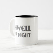 orwell hatte recht zweifarbige tasse (Vorderseite Links)