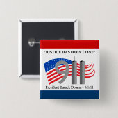 Osama bin Laden tot - Gerechtigkeit ist erfolgt Button (Vorne & Hinten)