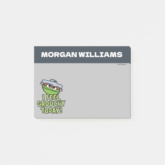 Oscar der Grouch | I Feel Grouchy | Name hinzufüge Post-it Klebezettel (Vorderseite)