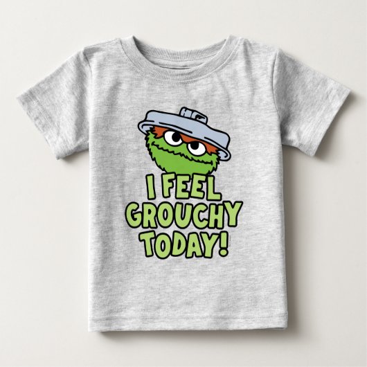Oscar der Grouch | Ich fühle mich heute Grouchy! Baby T-shirt (Vorderseite)