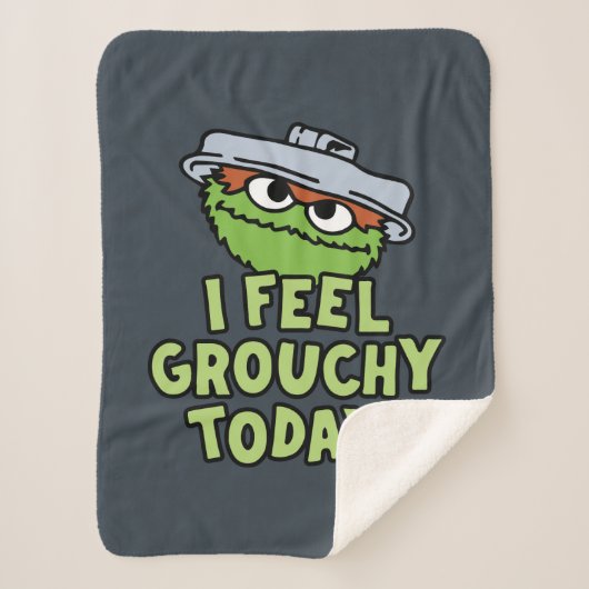 Oscar der Grouch | Ich fühle mich heute Grouchy! Sherpadecke (Vorderseite)