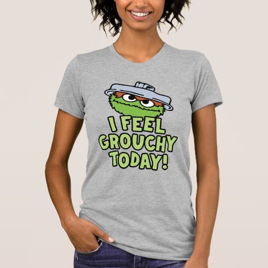 Oscar der Grouch | Ich fühle mich heute Grouchy! T-Shirt (Vorderseite)