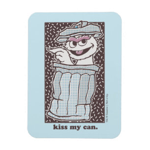 Oscar der Grouch Kuss My Can Magnet