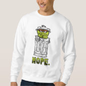 Oscar der Grouch - Nope. Sweatshirt (Vorderseite)