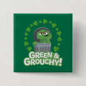 Oscar | Grün & Grouchy! Button (Vorderseite)