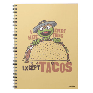 Oscar hasst alles außer Tacos Notizblock