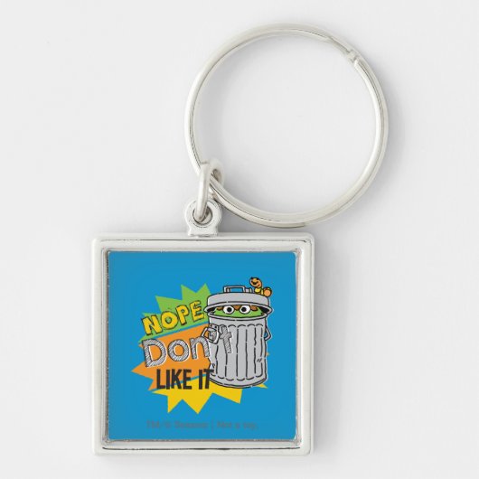 Oscar the Grouch Don't Like Schlüsselanhänger (Vorne)