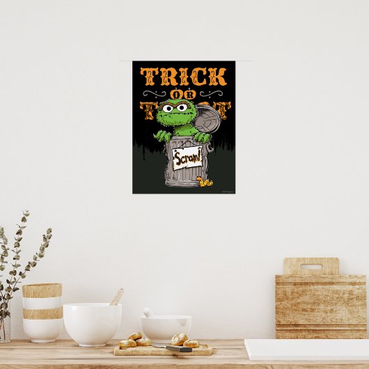 Oscar the Grouch - Trick oder Treat, Scram! Poster (Küche)