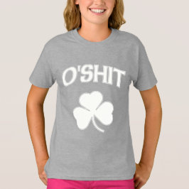 O'Shit irisches lustiges St Patrick T-Shirt