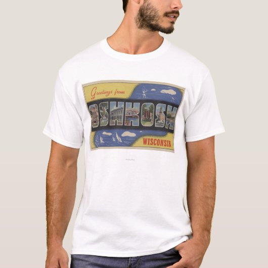 Oshkosh, Wisconsin - große Buchstabe-Szenen T-Shirt (Vorderseite)