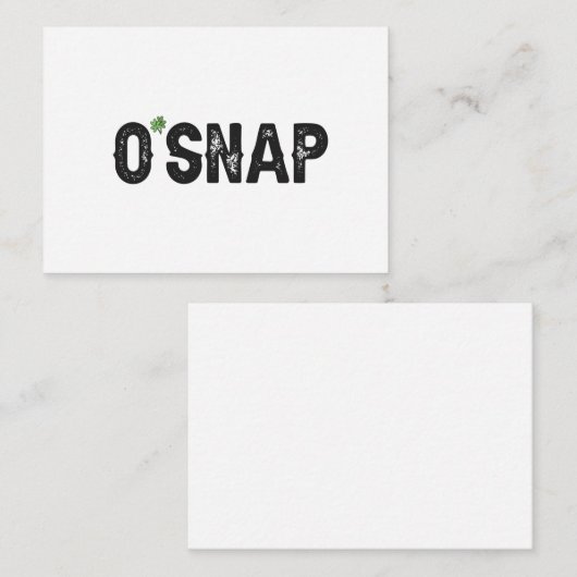 O'Snap Funny Irish St Patrick's Day Geschenk Mitteilungskarte (Vorne/Hinten)