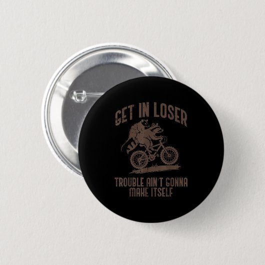 Ossum Get In Loser Trouble Funny Ssum Raccoon Men Button (Vorne & Hinten)
