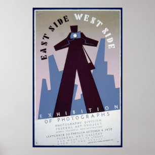 Ost-Side-West-Ausstellung von Fotografien WPA Poster