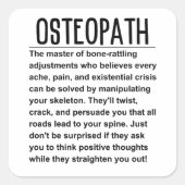 Osteopath Quadratischer Aufkleber (Vorderseite)