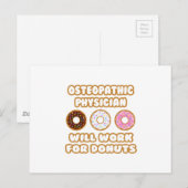 Osteopathischer Arzt Wird für Donuts arbeiten Postkarte (Vorne/Hinten)