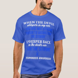 Osteoporose Bewusstsein, dass ich der Sturm in die T-Shirt