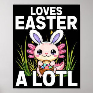 Oster Axolotl Hase Kaninchen Ohren Lustiger Wortwi Poster