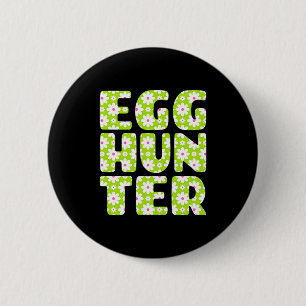 Ostereier-Jagd-Eier-Jäger-Design Button