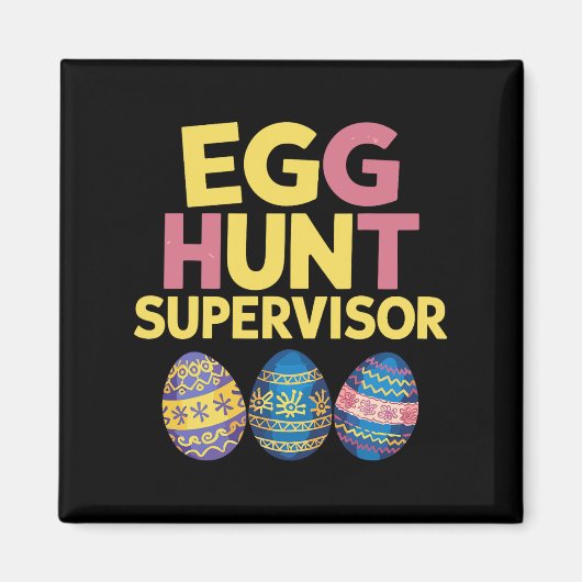 Ostereier Jagd Supervisor Funny Mama Vater Männer  Magnet (Vorne)
