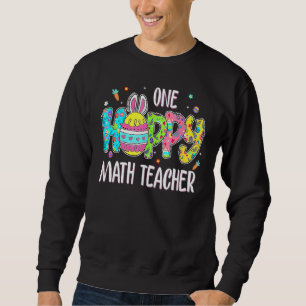 Ostereier One Hoppy Mathe Lehrer Bunny Ostertag Sweatshirt