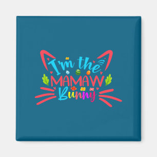 Ostereiersuche Ich bin der Mamaw Bunny Ostern Magnet