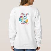 Osterfeier! Sweatshirt (Rückseite)