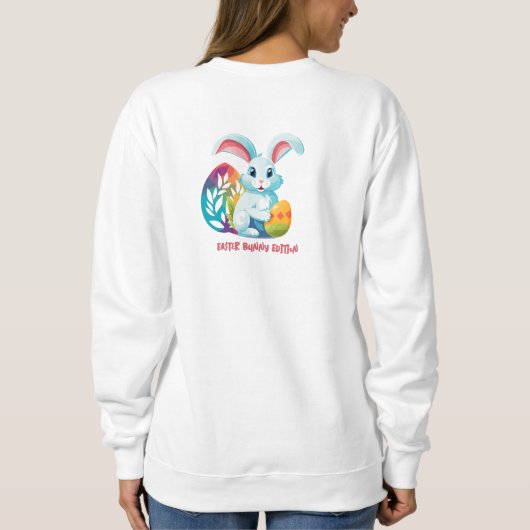 Osterfeier! Sweatshirt (Rückseite)