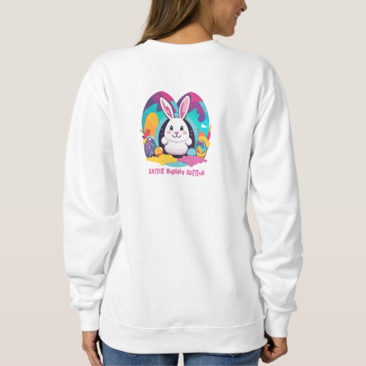 Osterfeier! Sweatshirt (Rückseite)