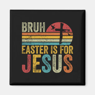 Osterfest ist für Jesus Ostertag Vintage Retro Magnet