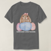 Osterhase, einige sonnige Lieben lehren, Ostern T-Shirt (Design vorne)