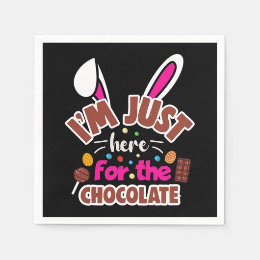 Osterhase Ich bin nur für die Schokolade hier Serviette (Vorderseite)