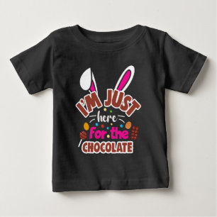 Osterhase Ich bin nur wegen der Schokolade hier Baby T-shirt