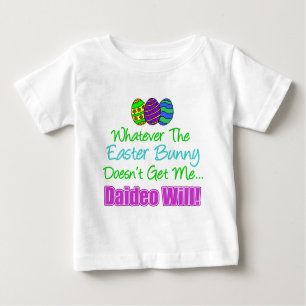 Osterhase macht nicht Daideo will Baby T-shirt