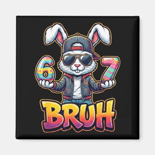 Osterhase Meme Bruh – Lustig 6 7 Ostereier Des Magnet (Vorne)