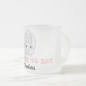 Osterhase warte Schokolade zu essen Mattglastasse (VorderseiteRechts)