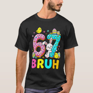 Osterhasen Ostereier süße Mädchen Jungen Bruh sech T-Shirt