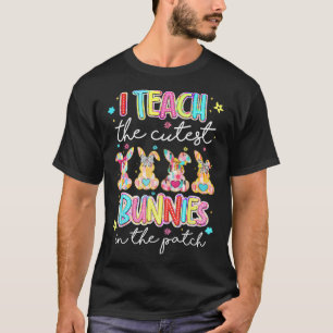 Osterlehrergeschenke Ich unterrichte die süßesten T-Shirt