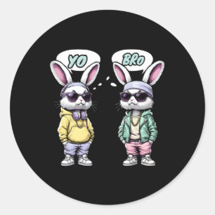 Ostern 2025 T-Shirt Yo Bro Zitat Lustiger Hip Hop  Runder Aufkleber