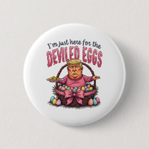 Ostern bin ich nur hier für die geweihten Eier Fun Button
