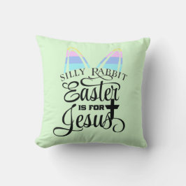 Ostern ist für Jesus Kissen