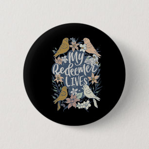 Ostern Mein Erlöser lebt Vintagen Jesus-Blumenvoge Button