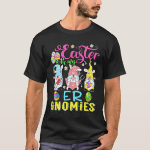 Ostern mit meinen äh Gnomies Lustiger Gnom-Nurse O T-Shirt