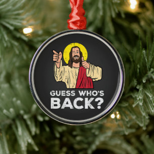 Ostern Rate wer zurück ist Jesus Lustig Religiös Ornament Aus Metall