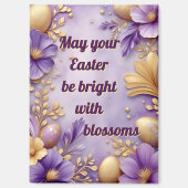 ~ OSTERN SEI HELL MIT BLÜTEN ~ Magnet (Vorderseite)