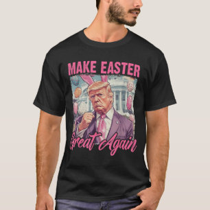 Ostern Trump 2025 macht Ostern wieder zum lustigen T-Shirt