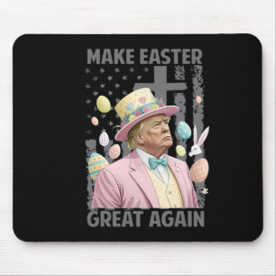 Ostern wieder groß machen Trump-Präsident Ost Mousepad