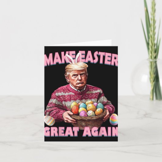 Ostern wieder großartig machen Trump-Sonne _1 Karte (Vorderseite)
