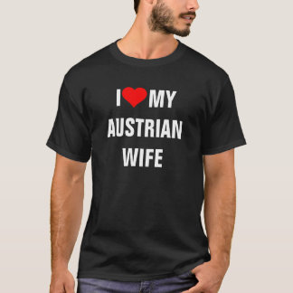 ÖSTERREICH: I Liebe Mein T - Shirt in der österrei